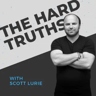 Jaren was a guest on The Hard Truths podcast with Scott Lurie